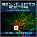 Medical Visualisation Product Forge